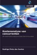 Cover-Bild zum Titel 'Kostenanalyse van concurrenten' von 'Rodrigo Pinto Dos Santos'