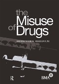 Cover-Bild zum Titel 'Misuse of Drugs' von 'British Medical Association'