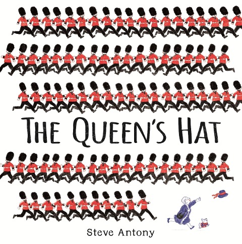 The Queen's Hat - Steve Antony