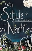 Cover-Bild zum Titel 'Die Schule der Nacht' von 'Ann A. McDonald'
