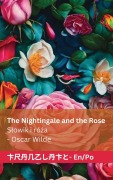 Cover-Bild zum Titel 'The Nightingale and the Rose / Slowik i róża' von 'Oscar Wilde'