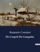 Cover-Bild zum Titel 'De L'esprit De Conquête.' von 'Benjamin Constant'