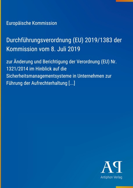 Durchführungsverordnung (EU) 2019/1383 der Kommission vom 8. Juli 2019 - Europäische Kommission