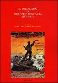 Cover-Bild zum Titel 'Il socialismo a Firenze e provincia (1871-1961)' von ''