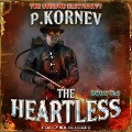 Cover-Bild zum Titel 'The Heartless' von 'Pavel Kornev, Andrew Schmitt'