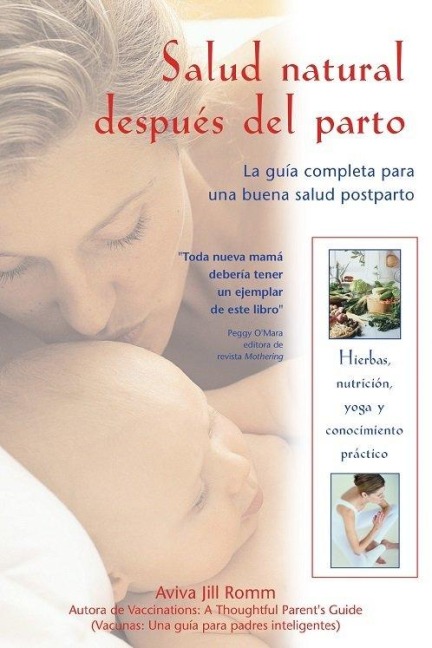 Salud Natural Después del Parto - Aviva Jill Romm