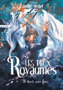 Cover-Bild zum Titel 'Les deux Royaumes' von 'Camille Jedel'