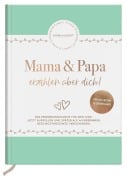 Cover-Bild zum Titel 'Mama und Papa erzählen über dich' von 'Elma Van Vliet'