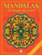 Cover-Bild zum Titel 'Mandalas: La Magia del Color (10) (Marco) (2 R. V.)' von 'Christian Pilastre'