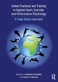 Cover-Bild zum Titel 'Global Practices and Training in Applied Sport, Exercise, and Performance Psychology' von ''