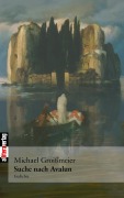 Cover-Bild zum Titel 'Die Suche nach Avalun' von 'Michel Groißmeier'