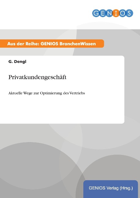 Privatkundengeschäft - G. Dengl