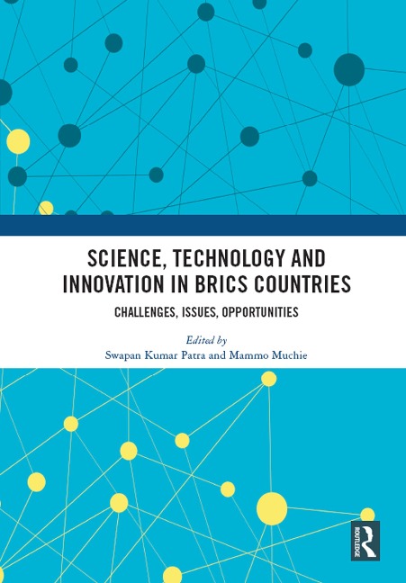 Science, Technology and Innovation in BRICS Countries - 