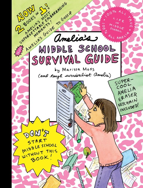 Amelia's Middle School Survival Guide - Marissa Moss