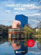 Cover-Bild zum Titel 'Charlottenburg Moabit' von 'Sabine Dittler, Theresa Hahn, Dorothee Haffner'
