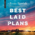 Best Laid Plans Lib/E - Roan Parrish