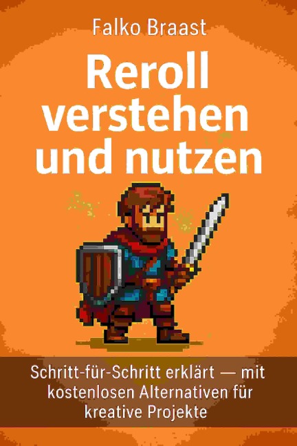 Reroll verstehen und nutzen - Falko Braast