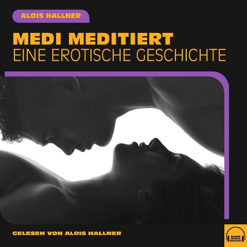 Medi meditiert - Alois Hallner