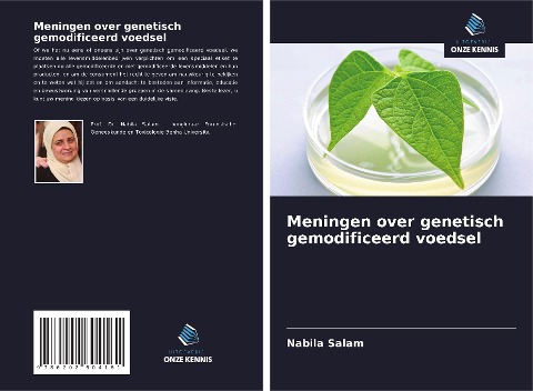 Meningen over genetisch gemodificeerd voedsel - Nabila Salam