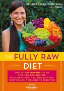 Cover-Bild zum Titel 'The Fully Raw Diet' von 'Kristina Carrillo-Bucaram'