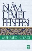 Cover-Bild zum Titel 'Islam Devlet Felsefesi' von 'Mehmed Niyazi'