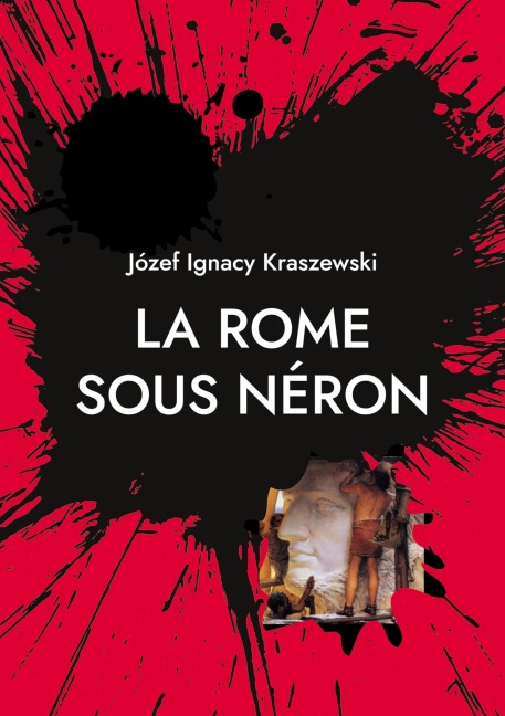 La Rome sous Néron - Jozef Ignacy Kraszewski