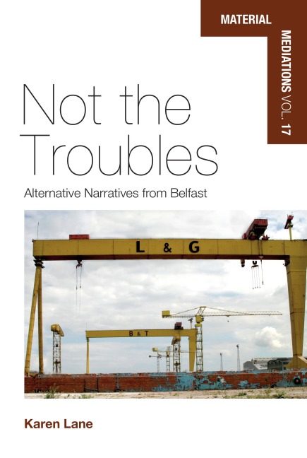 Not the Troubles - Karen Lane