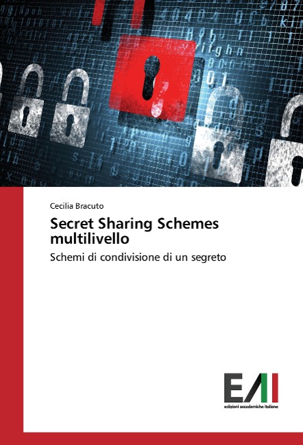 Secret Sharing Schemes multilivello - Cecilia Bracuto