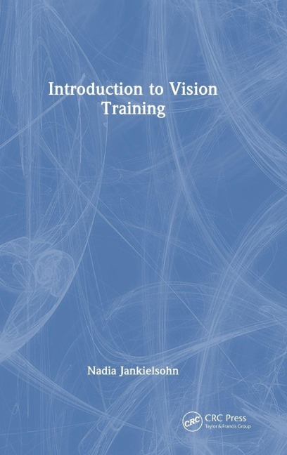 Introduction to Vision Training - Nadia Jankielsohn