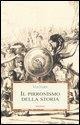 Il pirronismo della storia - Voltaire