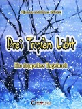 Cover-Bild zum Titel 'Drei Tropfen Licht' von 'Klaus Möckel, Aljonna Möckel'