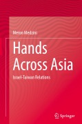Cover-Bild zum Titel 'Hands Across Asia' von 'Meron Medzini'