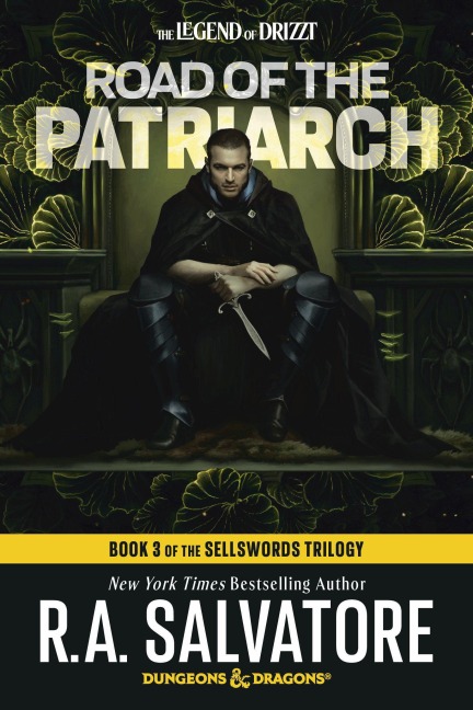 Road of the Patriarch: Dungeons & Dragons - R A Salvatore