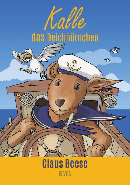 Kalle das Deichhörnchen - Claus Beese
