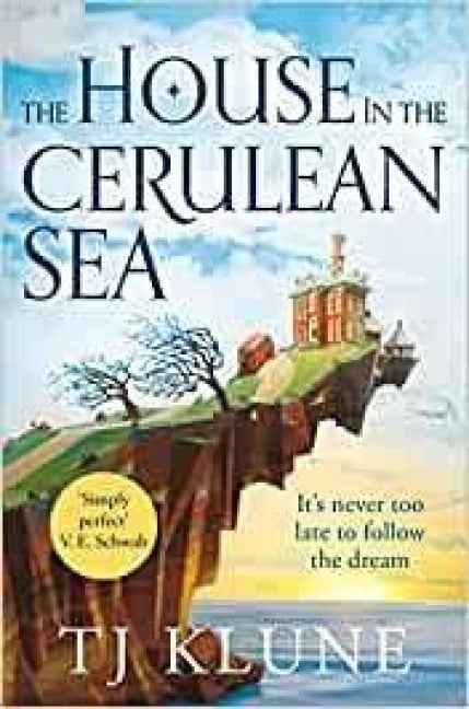 The House in the Cerulean Sea - Travis Klune
