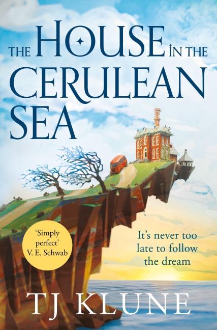 The House in the Cerulean Sea - Travis Klune