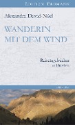 Cover-Bild zum Titel 'Wanderin mit dem Wind' von 'Alexandra David-Néel'