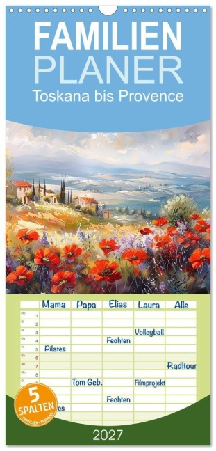 Familienplaner 2027 - Toskana bis Provence mit 5 Spalten (Wandkalender, 21 x 45 cm) CALVENDO - Cathrin Illgen