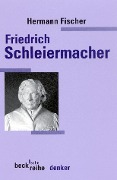 Cover-Bild zum Titel 'Friedrich Daniel Ernst Schleiermacher' von 'Hermann Fischer'