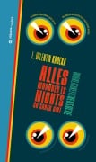 Cover-Bild zum Titel 'Alles worüber wir nichts sagen müssen' von 'L. Valentin Krocka'