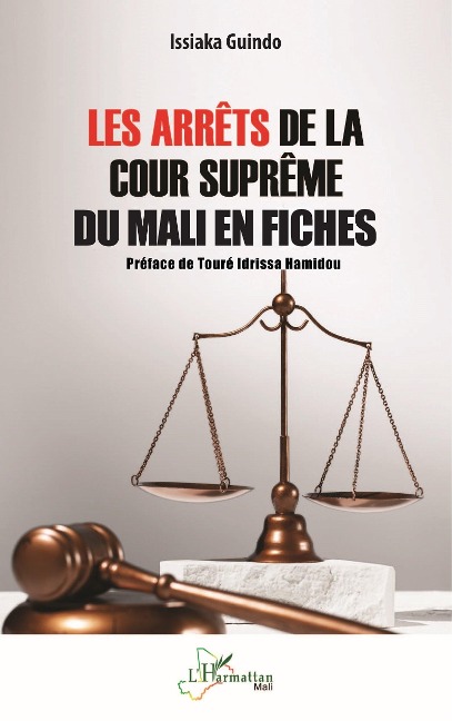 Les arrêts de la Cour suprême du Mali en fiches - Guindo