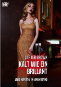 KALT WIE EIN BRILLANT - Carter Brown