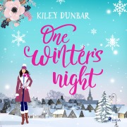 Cover-Bild zum Titel 'One Winter's Night' von 'Kiley Dunbar'