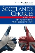 Cover-Bild zum Titel 'Scotland's Choices' von 'Iain Mclean, Jim Gallagher, Guy Lodge'