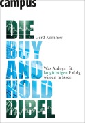 Cover-Bild zum Titel 'Die Buy-and-Hold-Bibel' von 'Gerd Kommer'