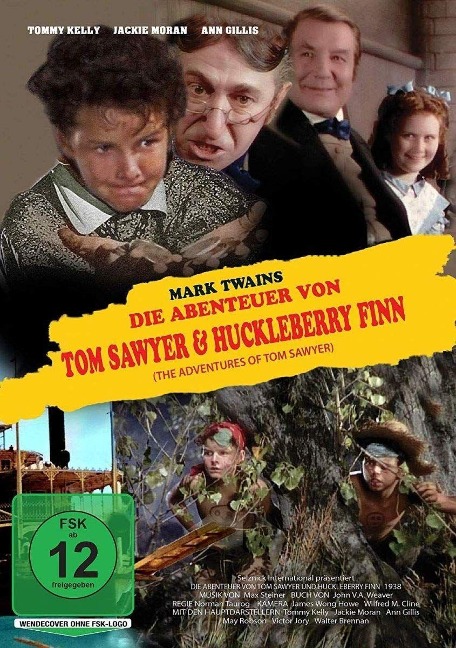 Die Abenteuer von Tom Sawyer & Huckleberry Finn - Mark Twain, John V. A. Weaver, Marshall Neilan, Max Steiner