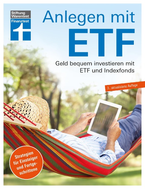 Anlegen mit ETF: Investieren statt Sparen. Vermögensaufbau und Altersvorsorge leicht gemacht - Brigitte Wallstabe-Watermann, Antonie Klotz, Gisela Baur, Hans G. Linder