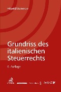 Cover-Bild zum Titel 'Grundriss des italienischen Steuerrechts' von 'Peter Hilpold, Walter Steinmair'