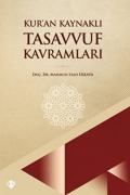Cover-Bild zum Titel 'Kuran Kaynakli Tasavvuf Kavramlari' von 'Mahmud Esad Erkaya'