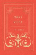 Cover-Bild zum Titel 'Mary Rose' von 'J. M. Barrie'